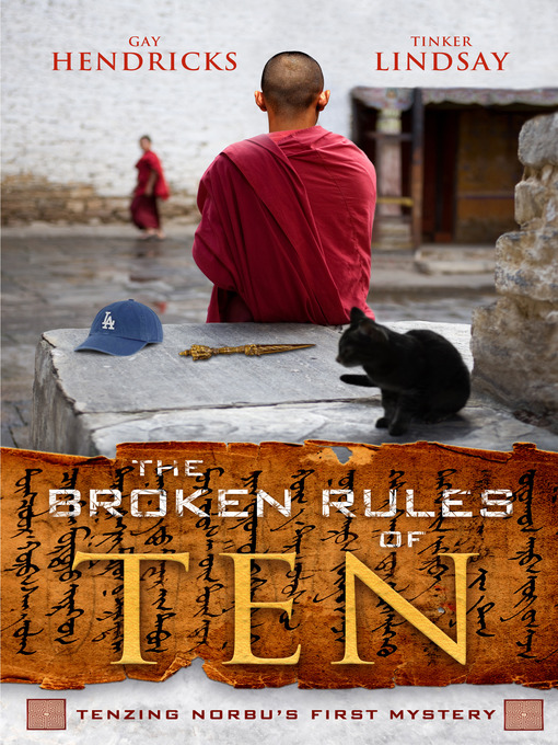 Title details for The Broken Rules of Ten by Gay Hendricks - Wait list